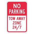 Tow Zone No Parking Sign, Sign Legend No Parking Tow Away Zone 24/7, 18" x 12 in