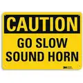 Lyle Reflective  Lift Truck Sign: Plastic, 10 in x 14 in Nominal Sign Size, Engineer Grade, 0.04 in Thick