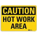 Hot, Caution, Recycled Aluminum, 10" x 14", With Mounting Holes, Engineer