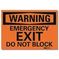 Lyle Emergency Exit Sign, Emergency Exit Do Not Block, Sign Header Warning, Reflective Sheeting