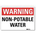 Vinyl Non-Potable Water Sign with Warning Header; 5" H x 7" W