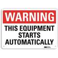 Lyle Recycled Aluminum Equipment Automatic Start Sign with Warning Header, 7" H x 10" W