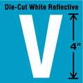 Stranco Inc Vinyl, Reflective Letter V; 4" H x 2-1/2" W Character Size, White