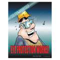 Safety Poster, Safety Banner Legend See For Yourself Eye Protection Works, 22" x 17", English