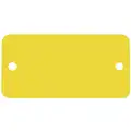 Blank Valve Tag, Aluminum, Height: 2", Width: 4",Yellow