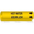 Brady Pipe Marker: Hot Water, Yellow, Black, Fits 2 1/2 to 7 7/8 in Pipe O.D., 1 Pipe Markers, With