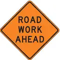 Lyle Road Work Ahead Traffic Sign, Sign Legend Road Work Ahead, MUTCD Code W20-1, 30" x 30 in