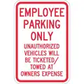 Lyle Parking Sign: 18 in x 12 in Nominal Sign Size, Aluminum, 0.063 in, Engineer