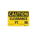 Caution Sign, Sign Format Traditional OSHA, Clearance ___Ft.___In., Sign Header Caution