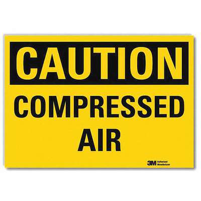 Safety Sign,Compressed Air,7in.