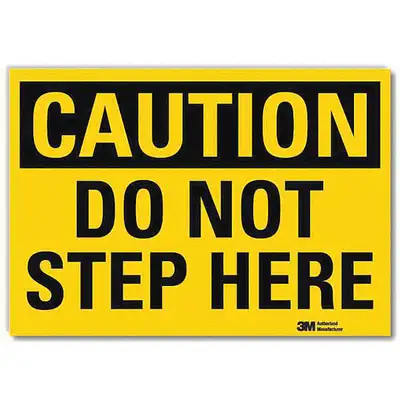 Safety Sign,Do Not Step Here,
