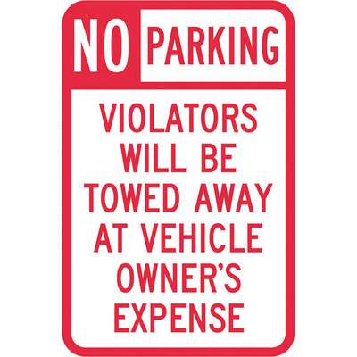 Tow Zone No Parking Sign,18" x