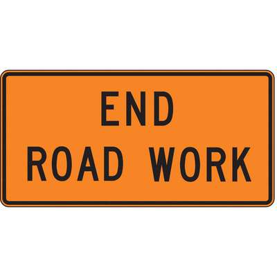 Road Sign,End Road Work,24 x