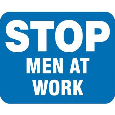 Sign,Stop Men At Work,