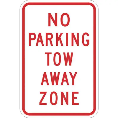 No Parking Tow Away Zone Sign,