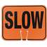 Slow Cone Sign, 11X13",Blk/Org