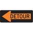 Detour Sign,18 x 48In,Bk/Orn,