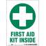 First Aid Sign,5" W x 7" H,0.