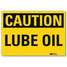 Safety Sign,Lube Oil,Black/